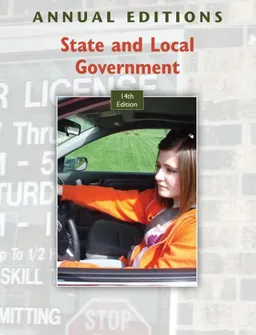 Annual Editions: State and Local Government, 14/e