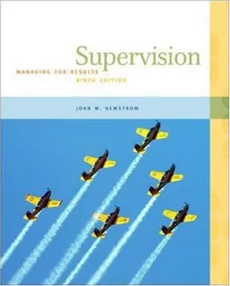עטיפת הספר Supervision: Managing for Results מאת John Newstrom