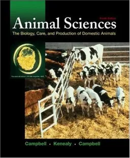 עטיפת הספר Animal Sciences: The Biology, Care, and Production of Domestic Animals מאת John R Campbell
