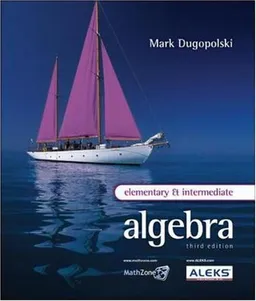 Elementary and Intermediate Algebra