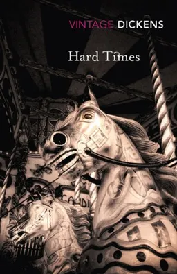 עטיפת הספר Hard Times (Vintage Classics) מאת Charles Dickens