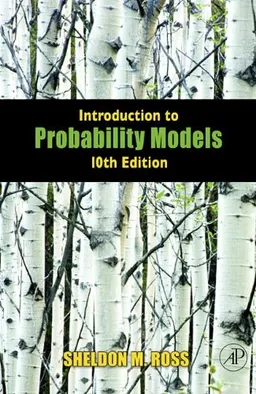 Introduction to Probability Models, Tenth Edition