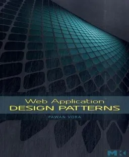 Web Application Design Patterns (Interactive Technologies)