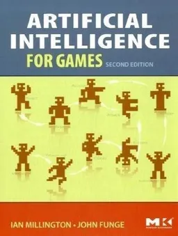 Artificial Intelligence for Games, Second Edition