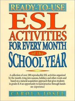 Ready-to-Use ESL Activities for Every Month of the School Year