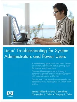 Linux(R) Troubleshooting for System Administrators and Power Users