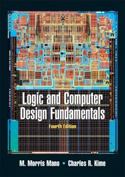 Logic and Computer Design Fundamentals (4th Edition)