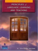 Principles of Language Learning and Teaching (5th Edition)