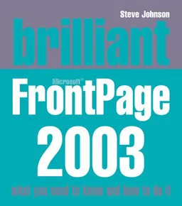Brilliant Microsoft Frontpage 2003