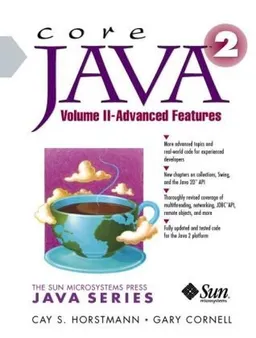 Core Java, Vol. 2: Advanced Features, 8th Edition