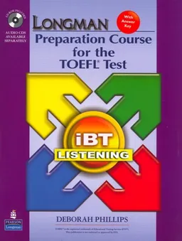 Longman Preparation Course for the TOEFL(R) Test: iBT Listening (Package: Student Book with CD-ROM, 6 Audio CDs, and Answer Key)