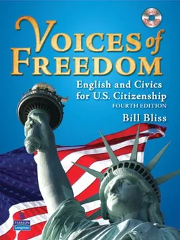 Voices of Freedom: English and Civics for U.S. Citizenship (with Audio CDs) (4th Edition)