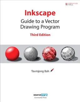 Inkscape: Guide to a Vector Drawing Program (3rd Edition)