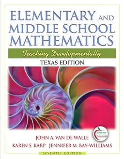 Texas Edition of Elementary and Middle School Mathematics (7th Edition)