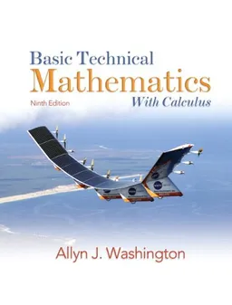 Basic Technical Mathematics with Calculus (9th Edition)