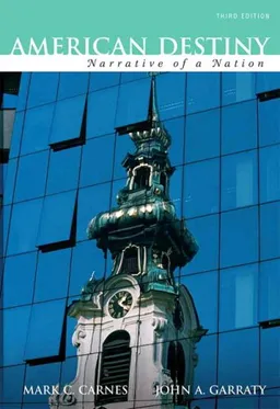 American Destiny: Narrative of a Nation, Concise Edition, Combined Volume (Second printing) (3rd Edition)