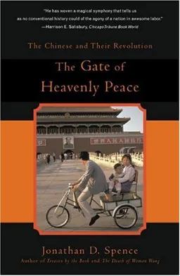 The Gate of Heavenly Peace: The Chinese and Their Revolution