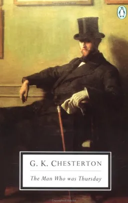 The Man Who Was Thursday: A Nightmare (Classic, 20th-Century, Penguin)