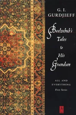 Beelzebub's Tales to His Grandson: All And Everything: 1st Series (Compass)