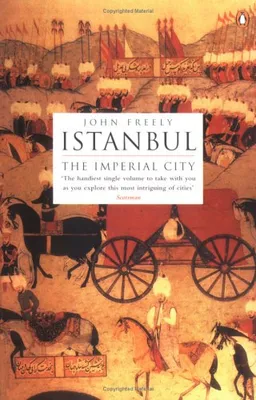 Istanbul: The Imperial City