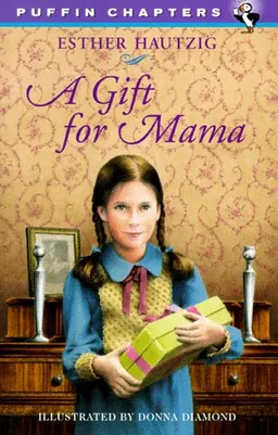 A Gift for Mama (Chapters, Puffin)