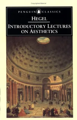 Introductory Lectures on Aesthetics (Penguin Classics)