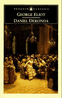 Daniel Deronda (Penguin Classics)