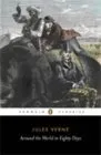 עטיפת הספר Around the World in Eighty Days (Penguin Classics) מאת Jules Verne