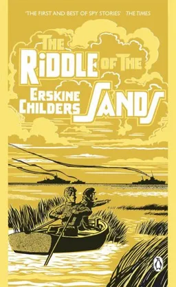 The Riddle of the Sands: A Record of Secret Service