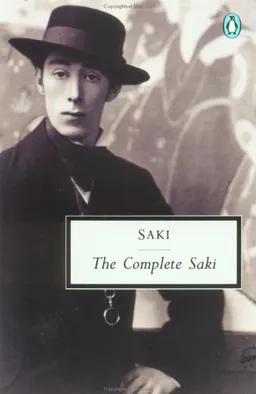 The Complete Saki (Classic, 20th-Century, Penguin)