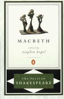 עטיפת הספר Macbeth (The Pelican Shakespeare) מאת William Shakespeare