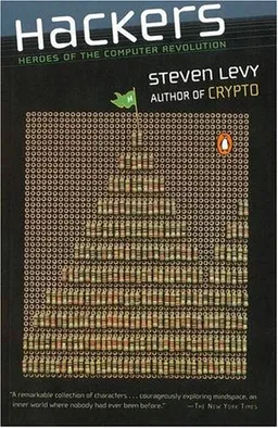 Hackers: Heroes of the Computer Revolution