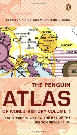 The Penguin Atlas of World History: Volume 1: From Prehistory to the Eve of the French Revolution (Penguin Reference Books)