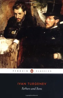 Fathers and Sons (Penguin Classics)
