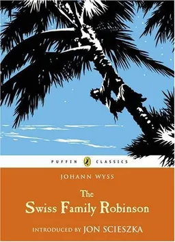 The Swiss Family Robinson (Puffin Classics)