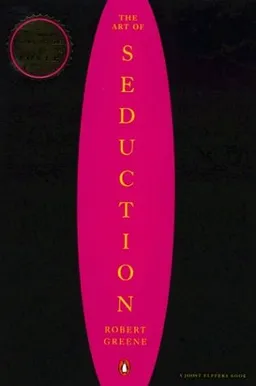 The Art of Seduction