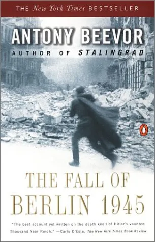 THE FALL OF BERLIN 1945