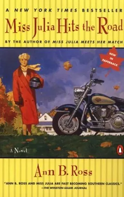 Miss Julia Hits the Road (Southern Comedy of Manners)