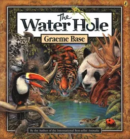 עטיפת הספר The Water Hole מאת Graeme Base