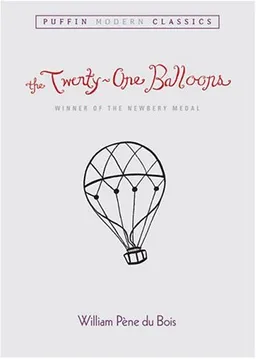 The Twenty-One Balloons PMC (Puffin Modern Classics)