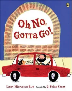 Oh No, Gotta Go! (Picture Puffin Books)