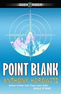 Point Blank (Alex Rider Adventure)