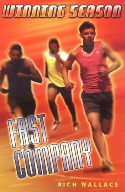 Fast Company: Winning Season #3