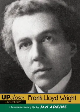 Frank Lloyd Wright (Up Close)
