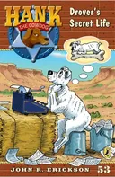 Drover's Secret Life #53 (Hank the Cowdog)