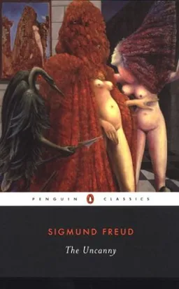 עטיפת הספר The Uncanny (Penguin Classics) מאת Sigmund Freud