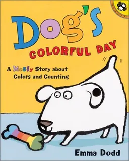 Dog's Colorful Day: A Messy Story About Colors and Counting (Picture Puffins)