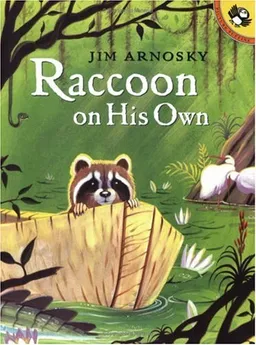 Raccoon On His Own (Picture Puffins)