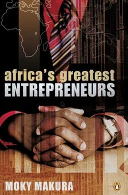 Africa's Greatest Entrepreneurs