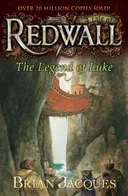 The Legend of Luke: A Tale from Redwall